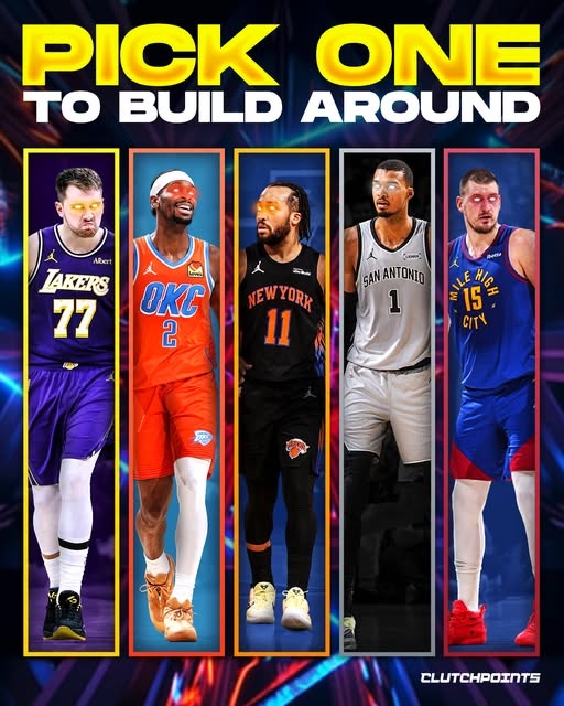 美媒ClutchPoints五选一 东契奇SGA布伦森文班约基奇谁为基石
